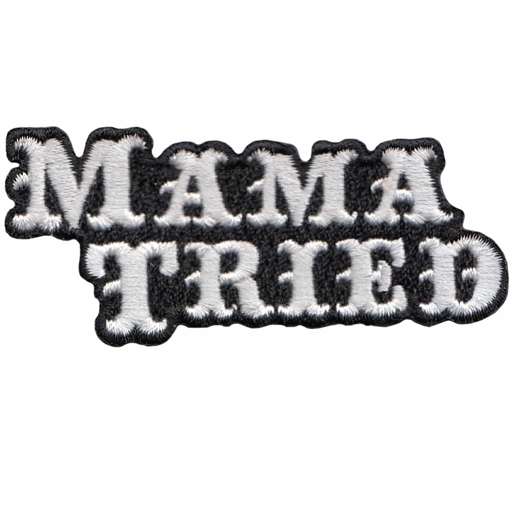 Mama Tried Patch